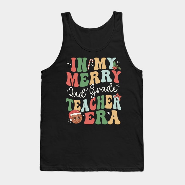 In My Merry 2nd Grade Teacher Era Second Grade - Christmas Tank Top by Krishnansh W.